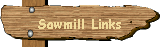 Sawmill Links