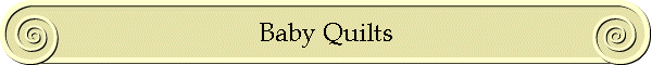 Baby Quilts