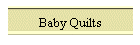 Baby Quilts