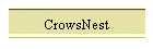 CrowsNest